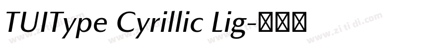 TUIType Cyrillic Lig字体转换